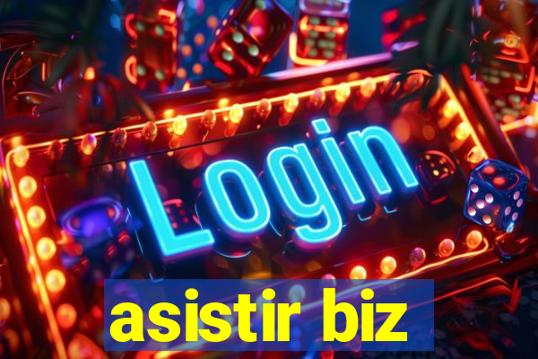 asistir biz